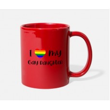 Gay Daughter Red Mugs